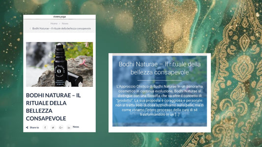 La Bellezza Olistica e Consapevole di Bodhi Naturae sbarca su Vivere con lo Yoga